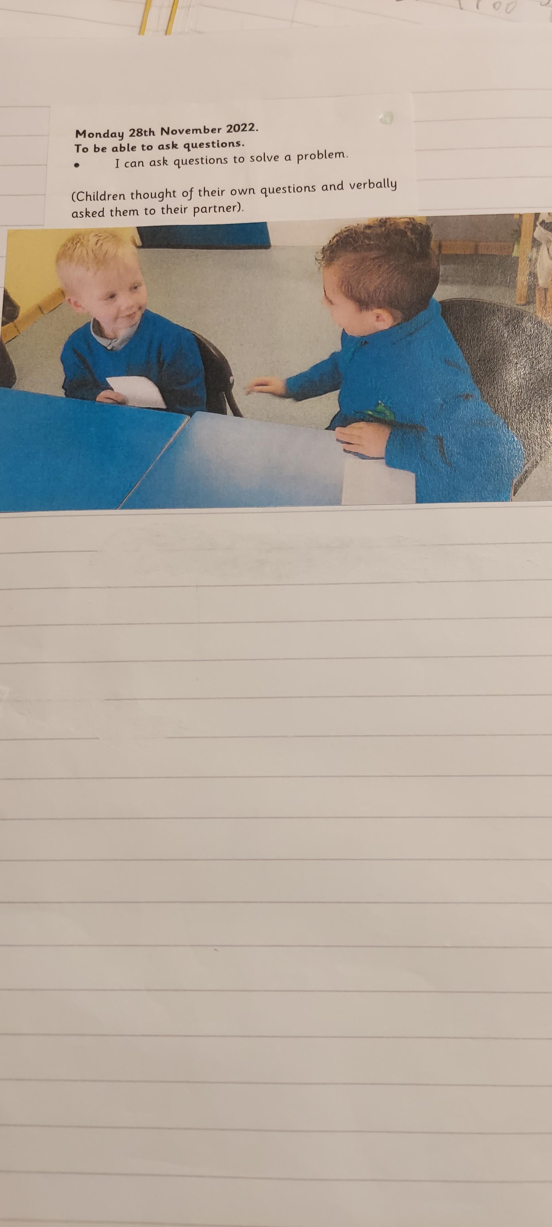 We asked questions to solve a problem.